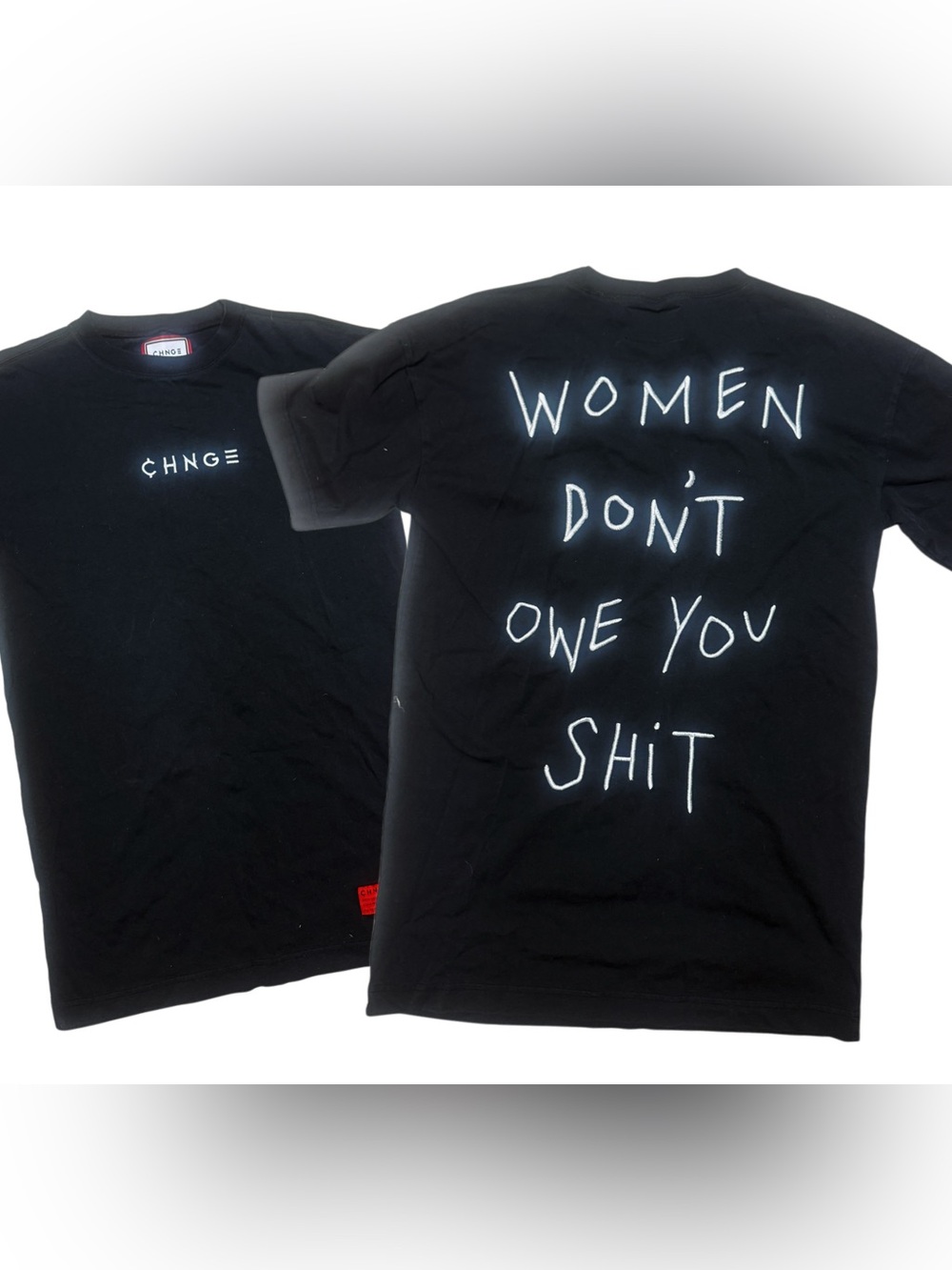 New chnge women dont owe you shit t shirt jersey Cotton Tee  black red adult XS